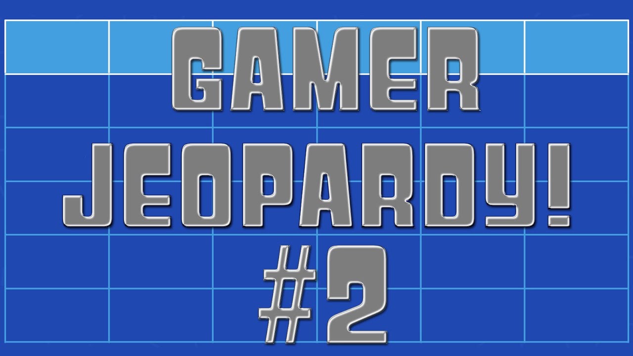 Gamer Jeopardy #2 with The Bois