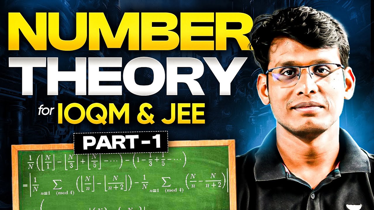 Number Theory -1 for IOQM & JEE | IOQM 2025 | Prashant Jain #jee #ioqm