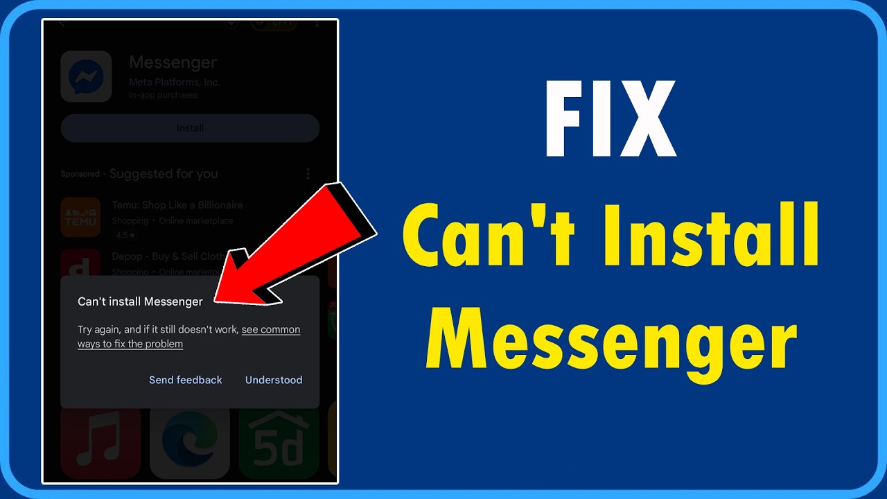 Как исправить проблему с невозможностью установить Messenger на Android