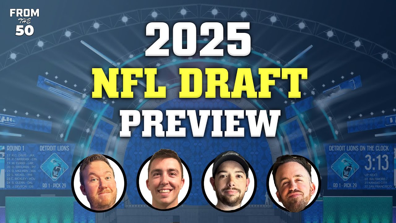 2025 NFL Draft Preview