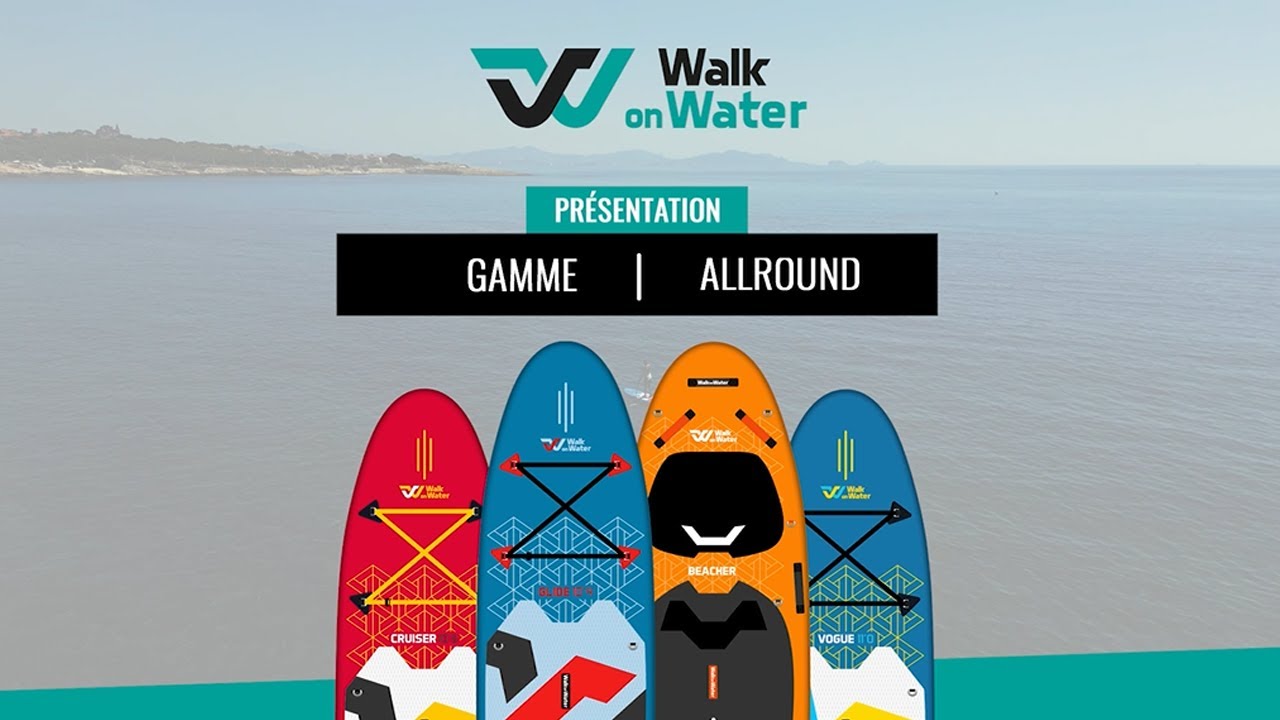Présentation paddle gamme WOW ALLROUND | Nautigames.com