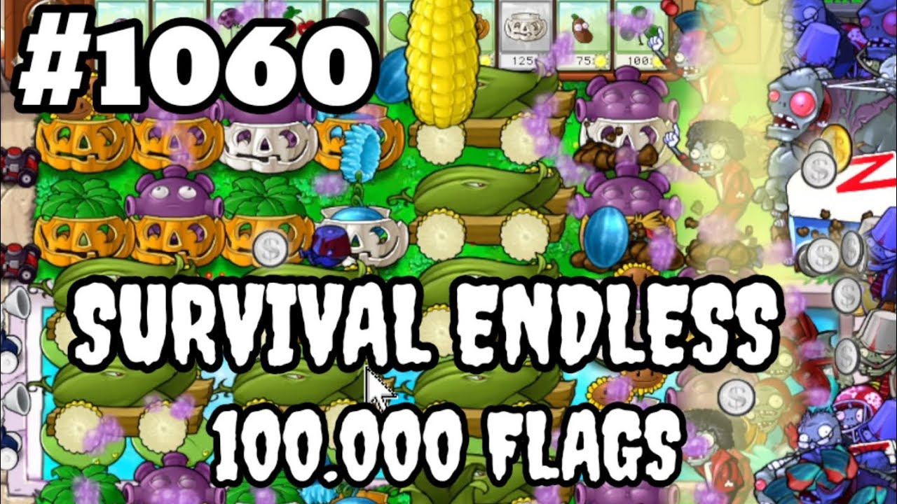 Plants vs Zombies Survival Endless 100000 Flags Part 1060 | 21180 - 21200 Flags