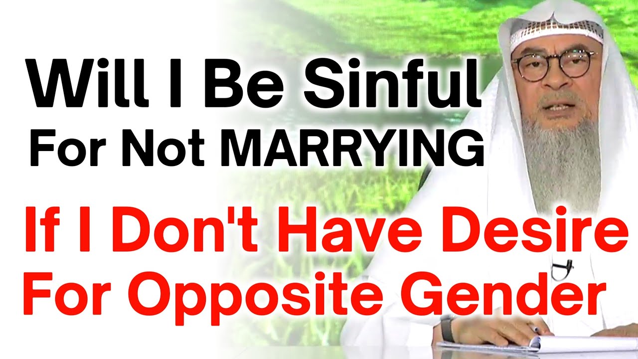 I have no desire to get Married | Sheikh Assim Al Hakeem