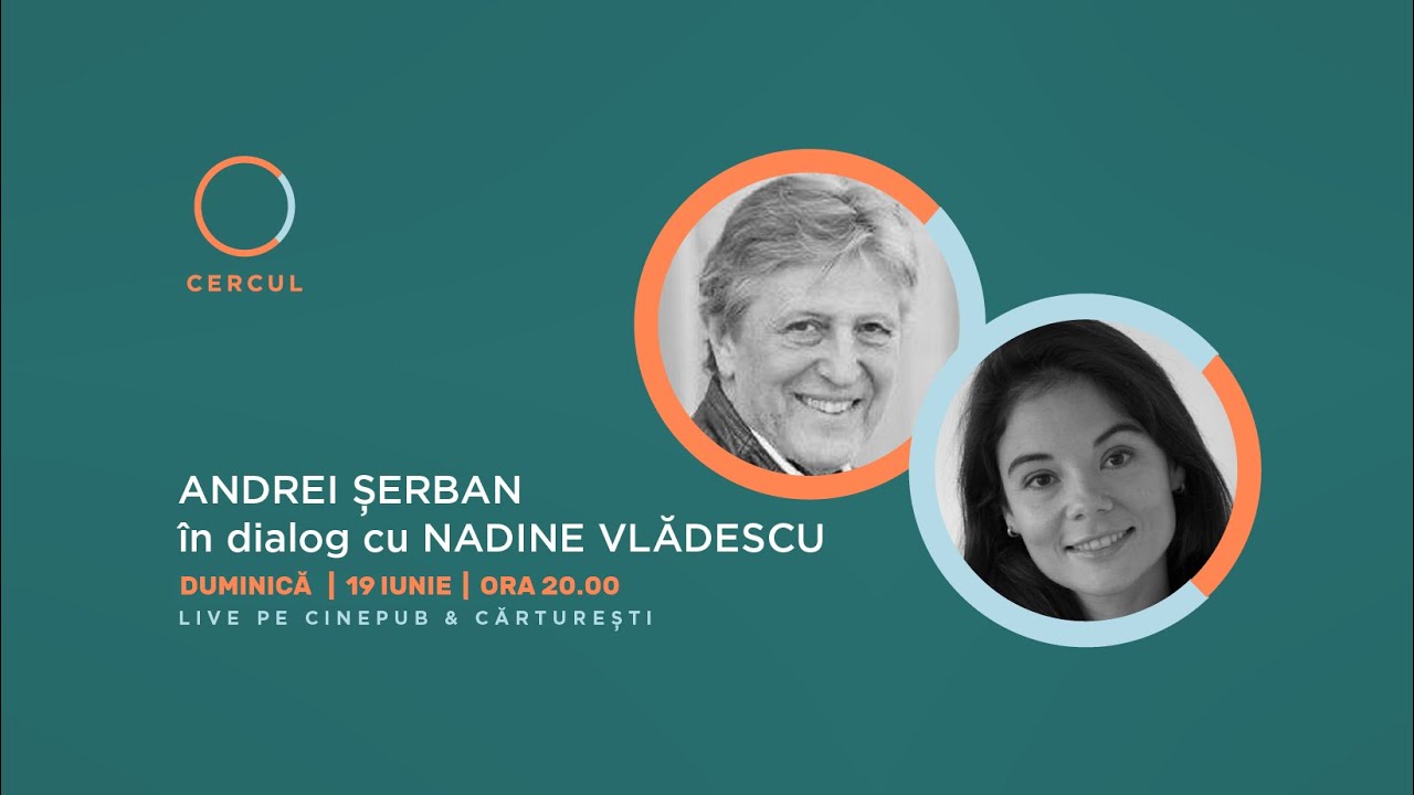 🔴 DESPRE TEATRU OPERĂ ȘI MEMORIE - Andrei Șerban și Nadine Vlădescu - Cercul & CINEPUB Live
