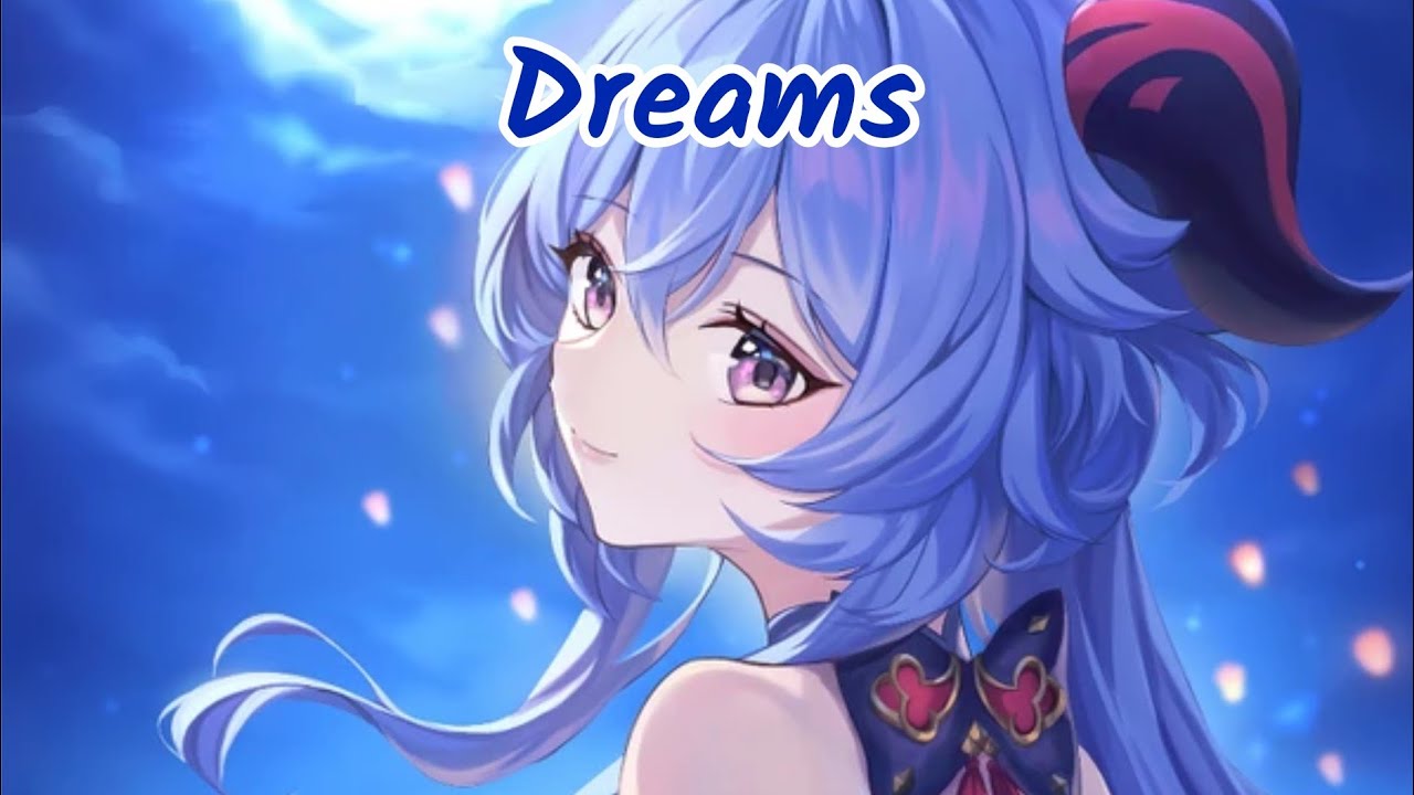 Nightcore - Dreams