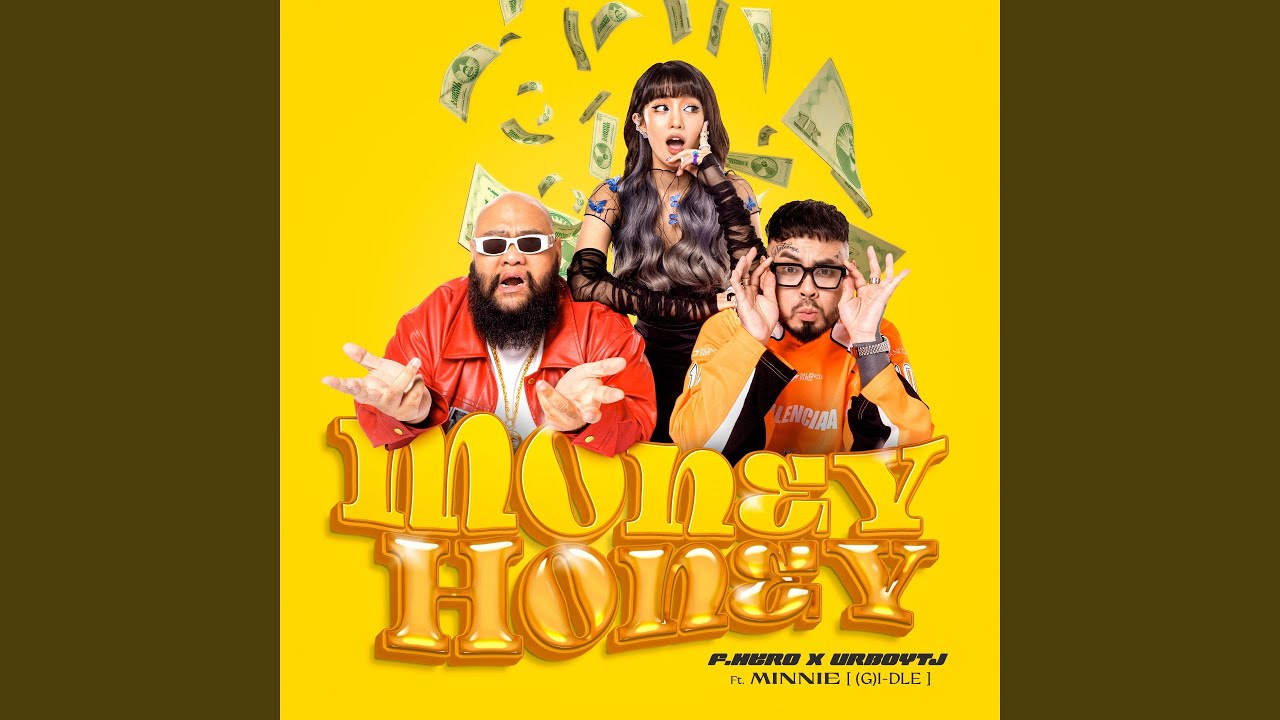 Money Honey (feat. Minnie (G)I -DLE)