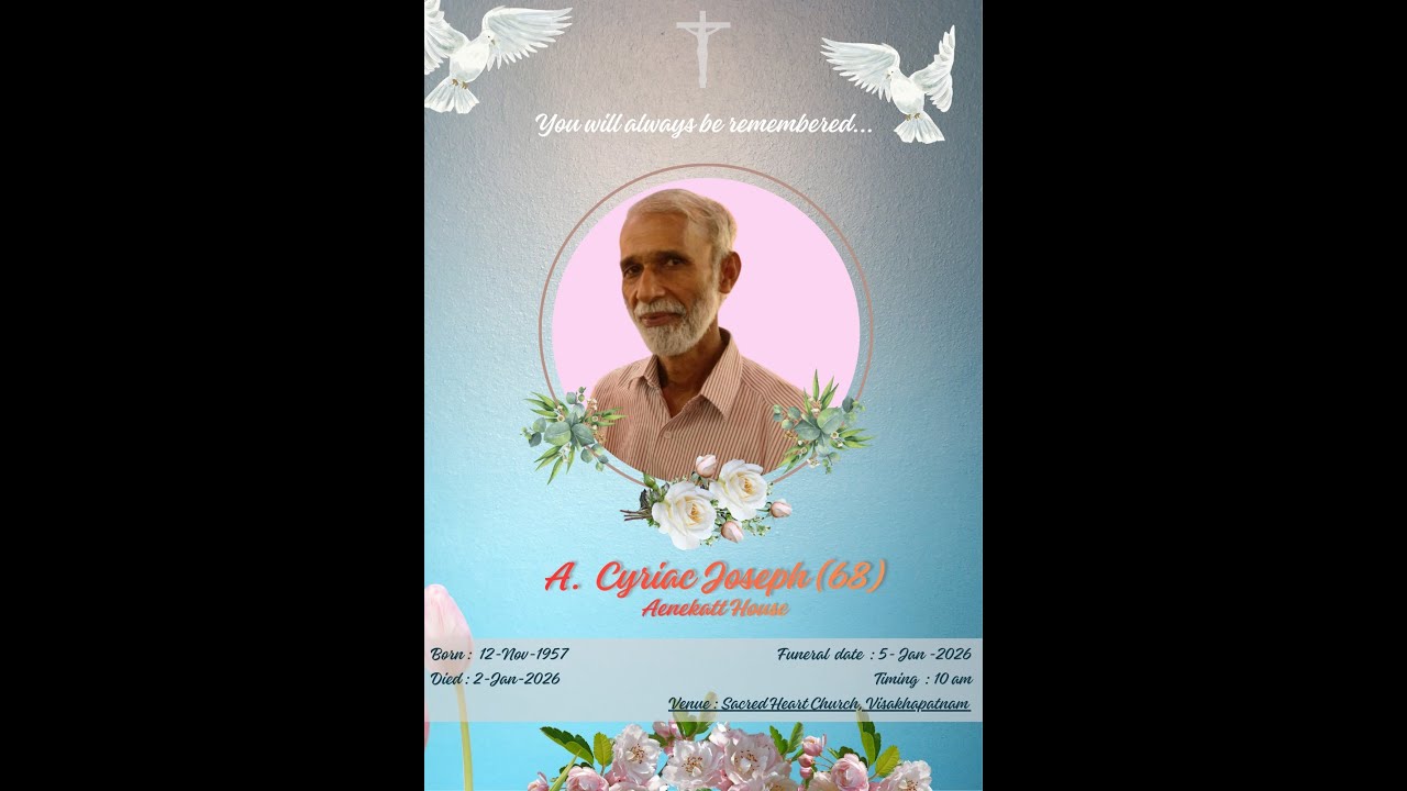 IN LOVING MEMORY OF    A. Cyriac Joseph