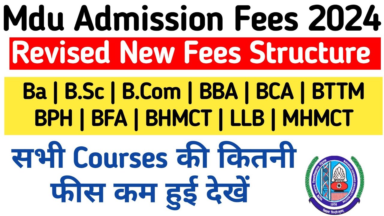 Mdu Admission Fees 2024 | MDU Admission Fee | MDU Admission Revised Fee Structure 2024