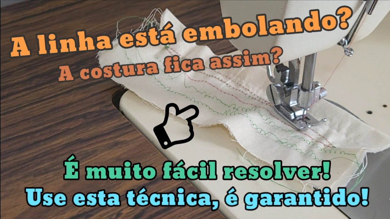 Faça isso quando a linha da máquina embolar/embuchar - MUITO FÁCIL DE RESOLVER!