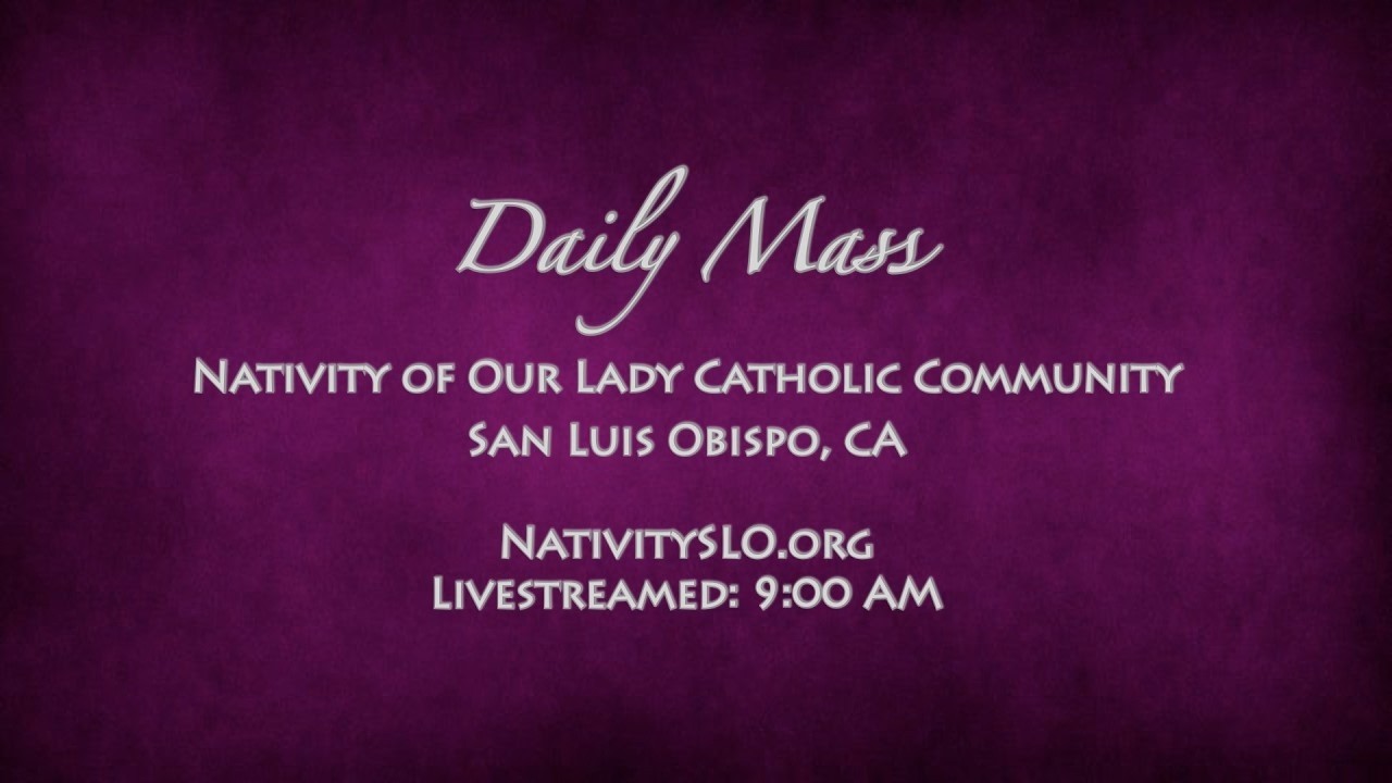 Daily Mass @ Nativity 3-12-2026 9AM LS