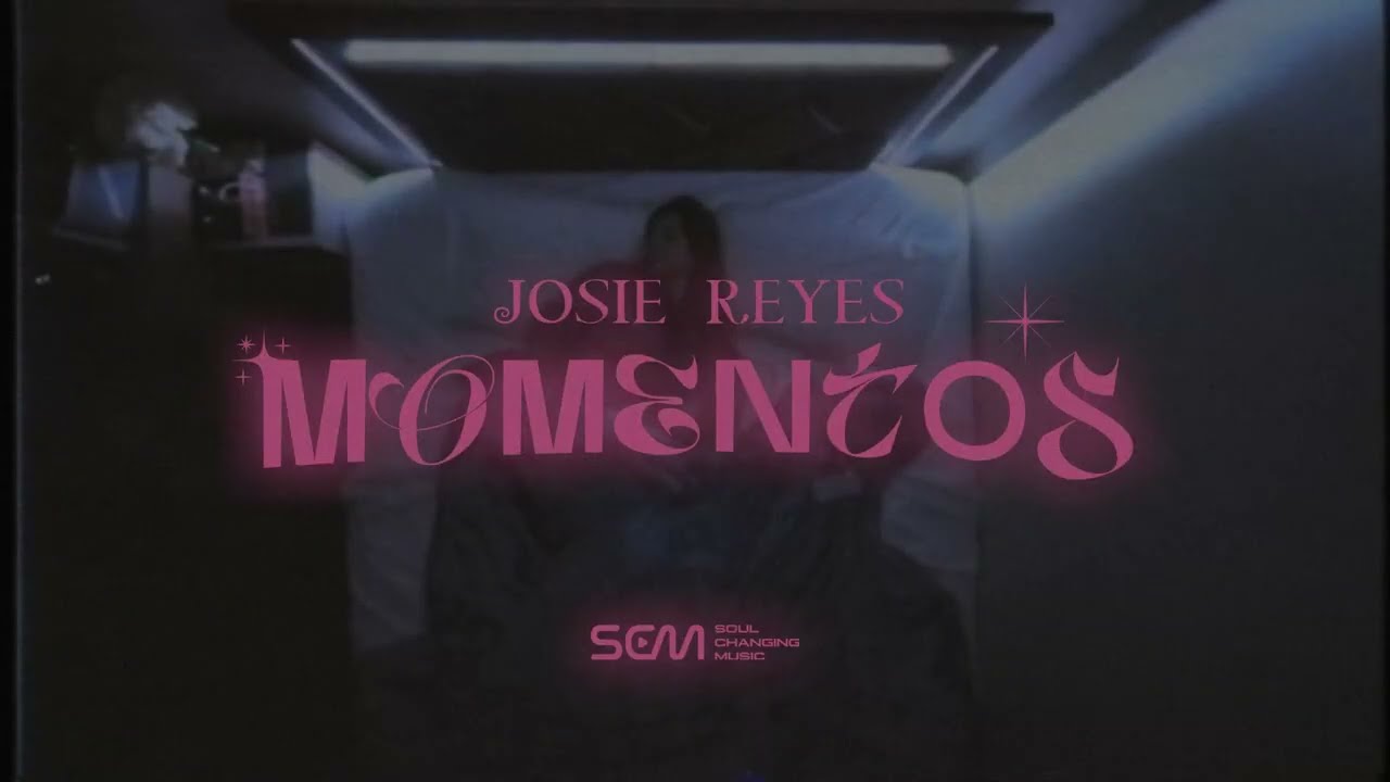 Josie Reyes - Momentos (Official Lyric & Music Video)