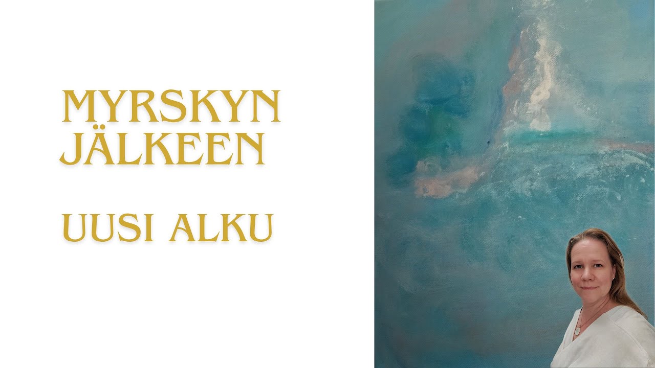 Myrskyn jälkeen - Uusi alku