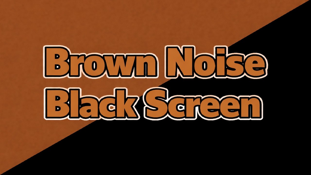 Brown Noise Black Screen — 10 Hours | Deep Sleep, ADHD Focus & Noise Blocking
