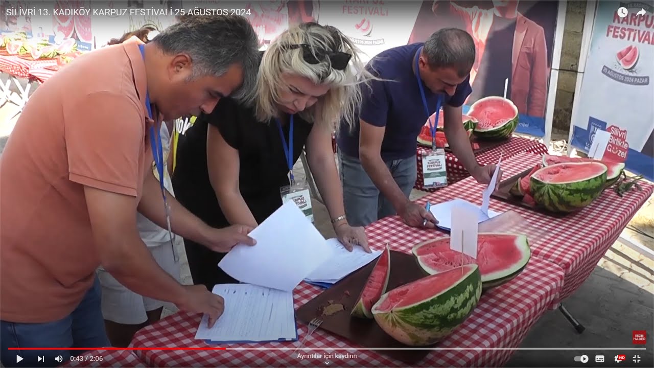 SİLİVRİ 13. KADIKÖY KARPUZ FESTİVALİ 25 AĞUSTOS 2024