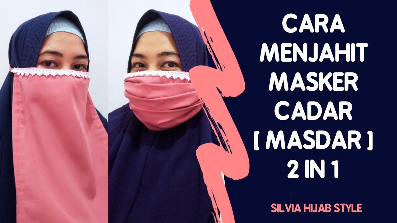 Cara Menjahit Masker Cadar [ masdar ] | Tutorial Cara Membuat Masker Kain