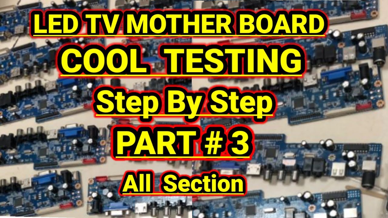 led tv ke mother board par cool testing kaise kare || How To Check Cool Testing In Led Tv || Part 3