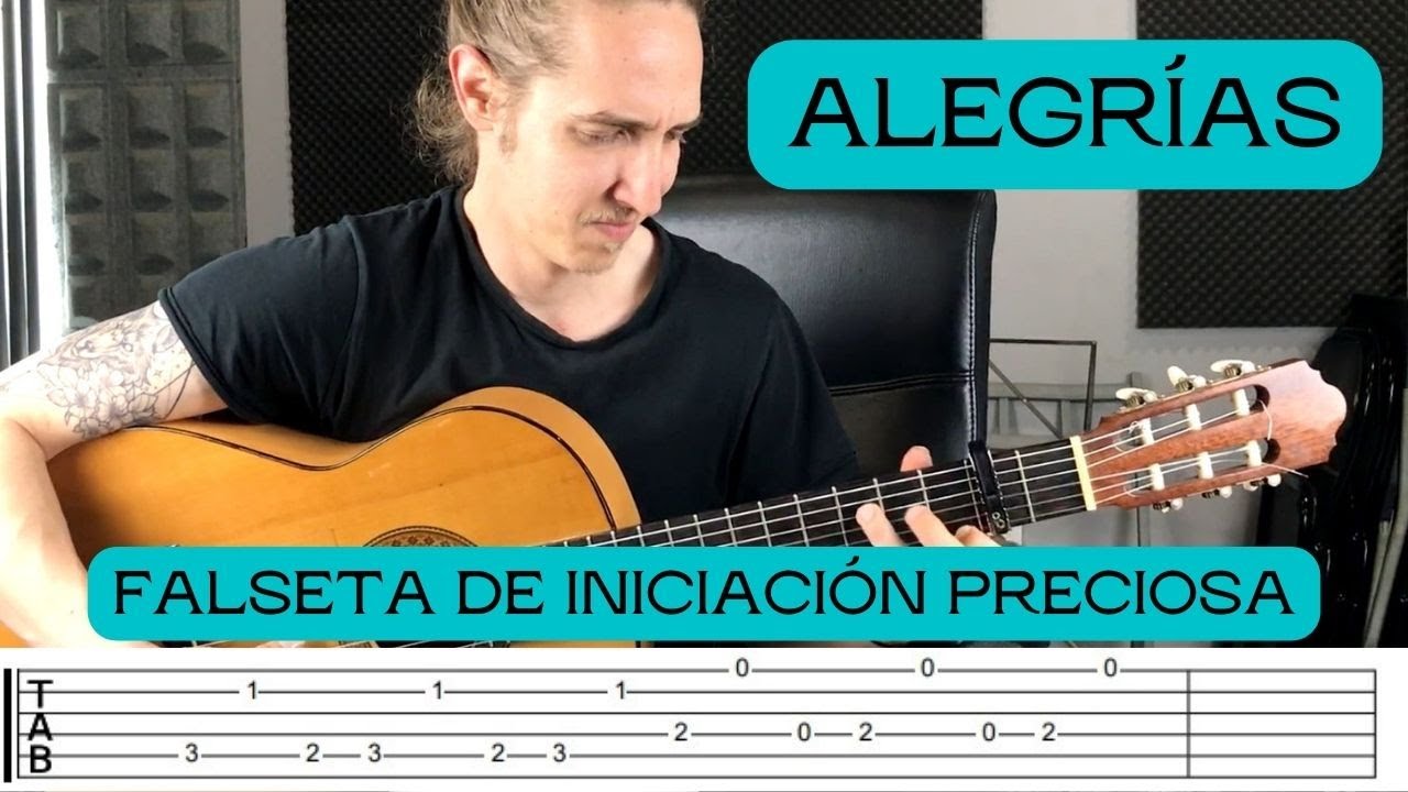 EN 2 DÍAS ESTARÁS TOCANDO ESTA FALSETA POR ALEGRÍAS  TUTORIAL PARA GUITARRA FLAMENCA