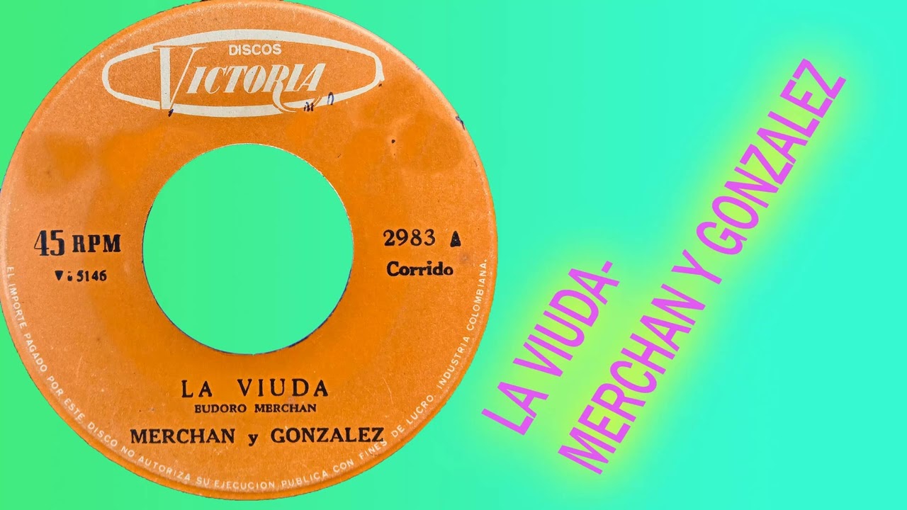 La Viuda - Merchan y Gonzalez Autor (eudoro Merchan)