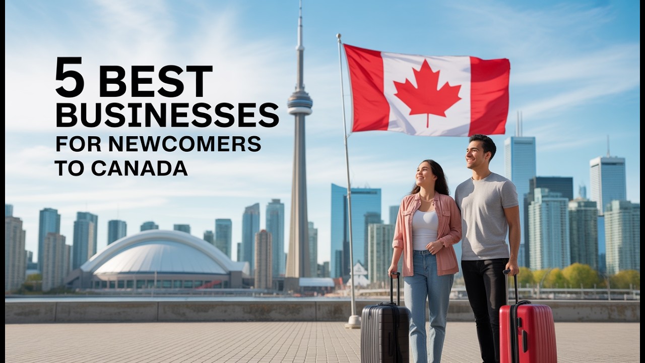 Life in Canada for new immigrants - 5 Businesses for Newcomers to Canada in 3 minutes ! #canada