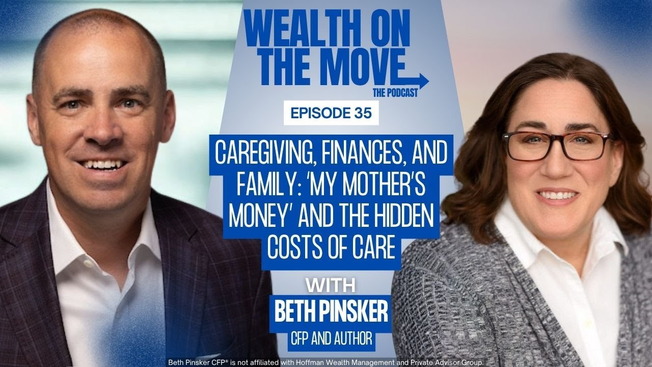 Caregiving, Power of Attorney & Family Financial Stress &mdash; Insights from Beth Pinsker, CFP&reg;