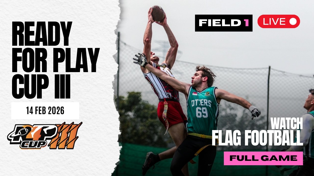 READY FOR PLAY CUP III Presented by Thaivivat Insurance | Field 1 | Day 2