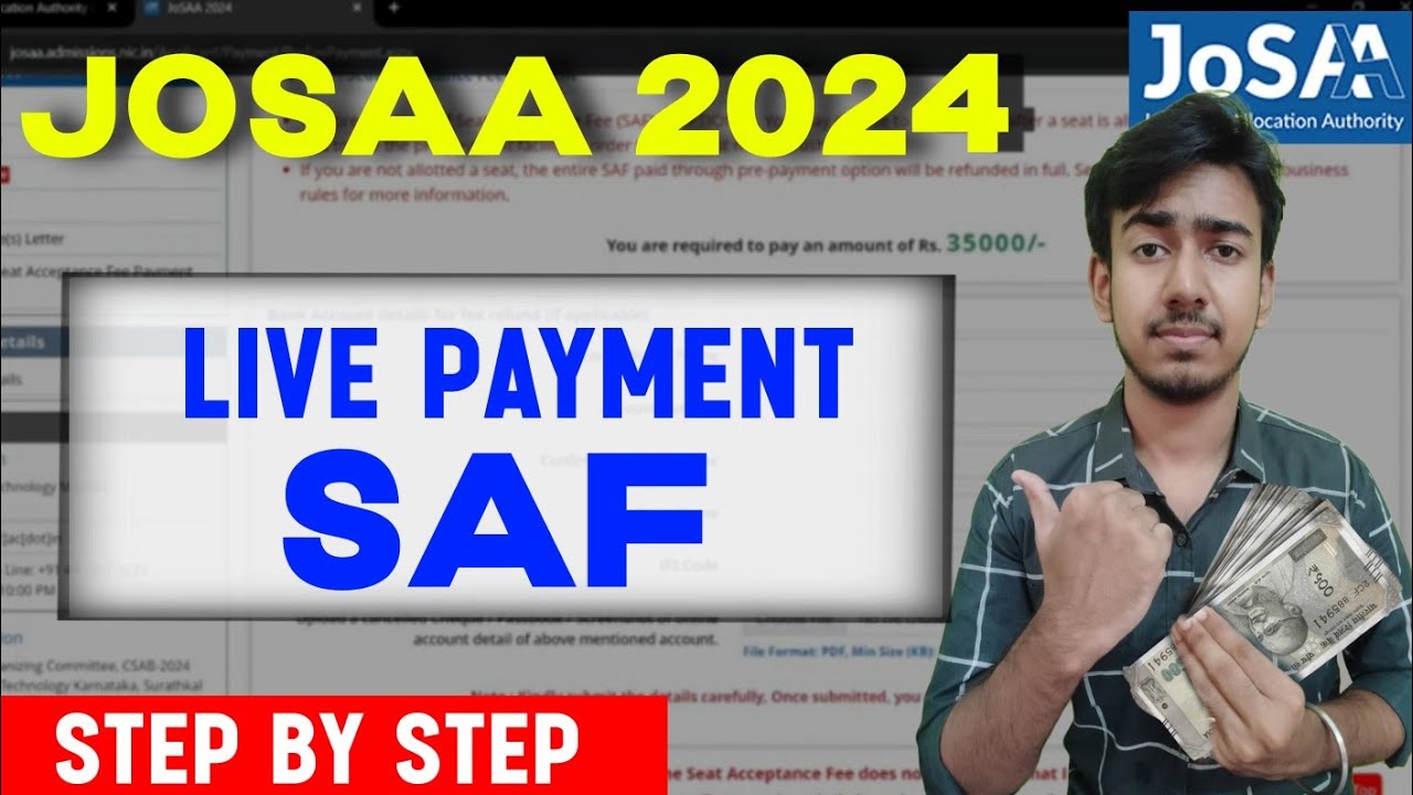 🔴 JOSAA Seat Acceptance Fee  Live Payment  |  Rs35,000 JOSAA Counselling 2024 |SAF Payment