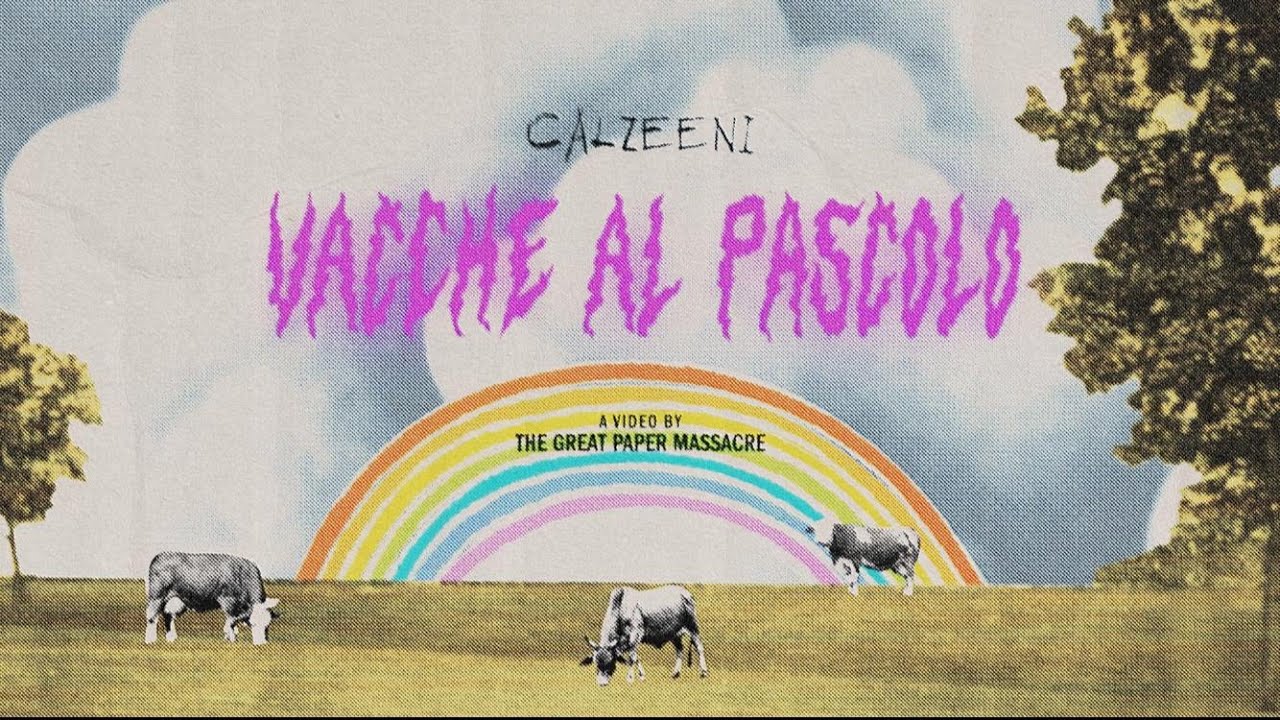Calzeeni - Vacche al Pascolo (Official Video)
