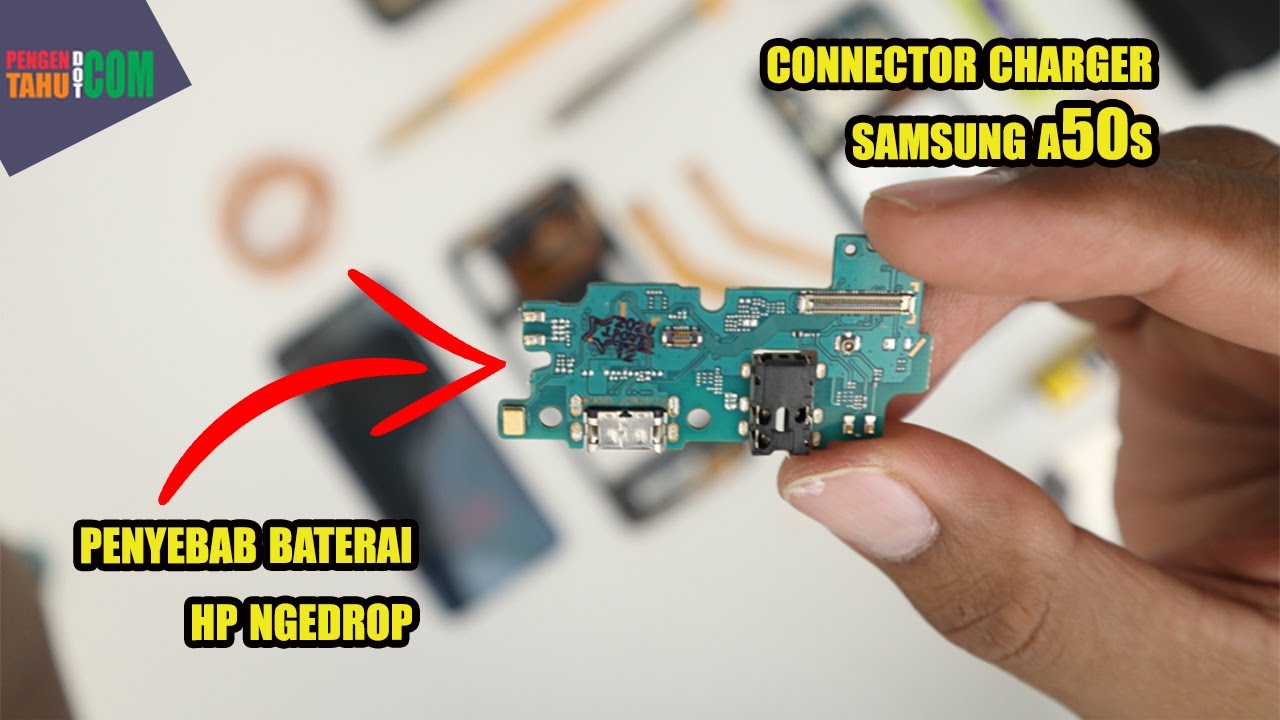 [ Tutorial ] - Ganti Connector Charger (PCB Charger) Samsung A50s