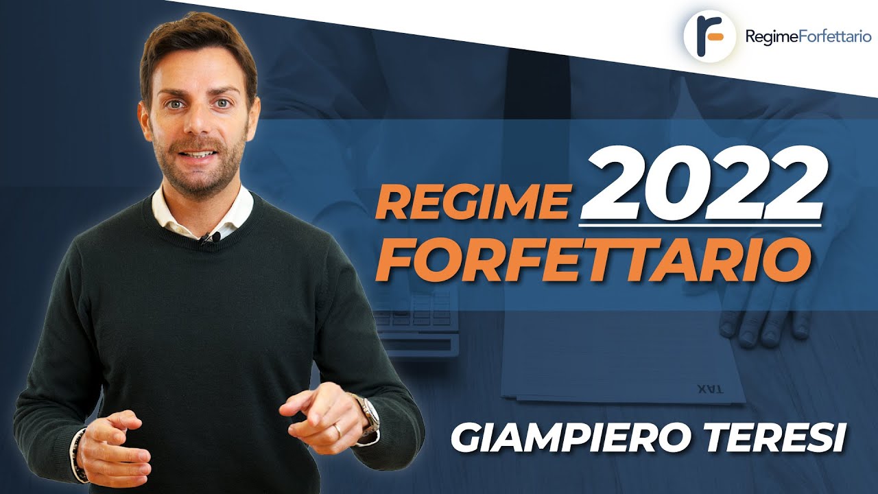 REGIME FORFETTARIO 2022: Come funziona? Novità e Fatturazione Elettronica