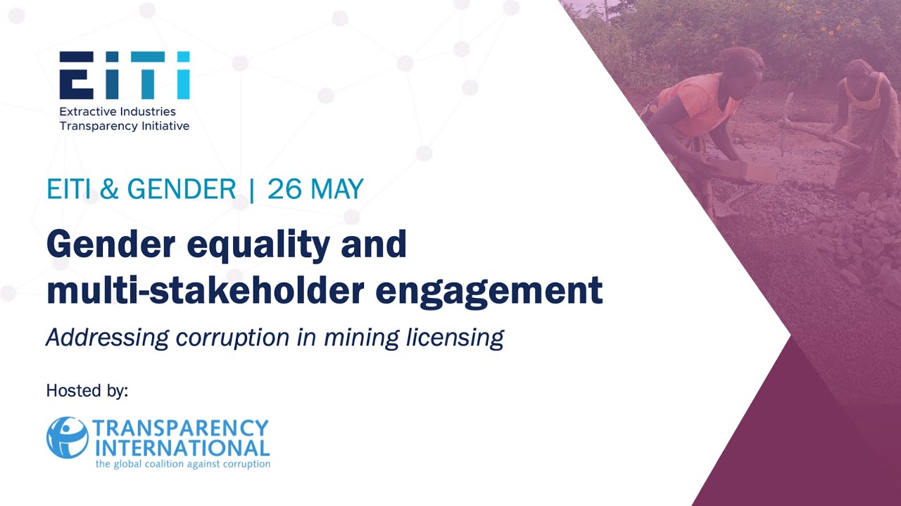 Gender equality and multi-stakeholder engagement: Addressing corruption in mining licensing