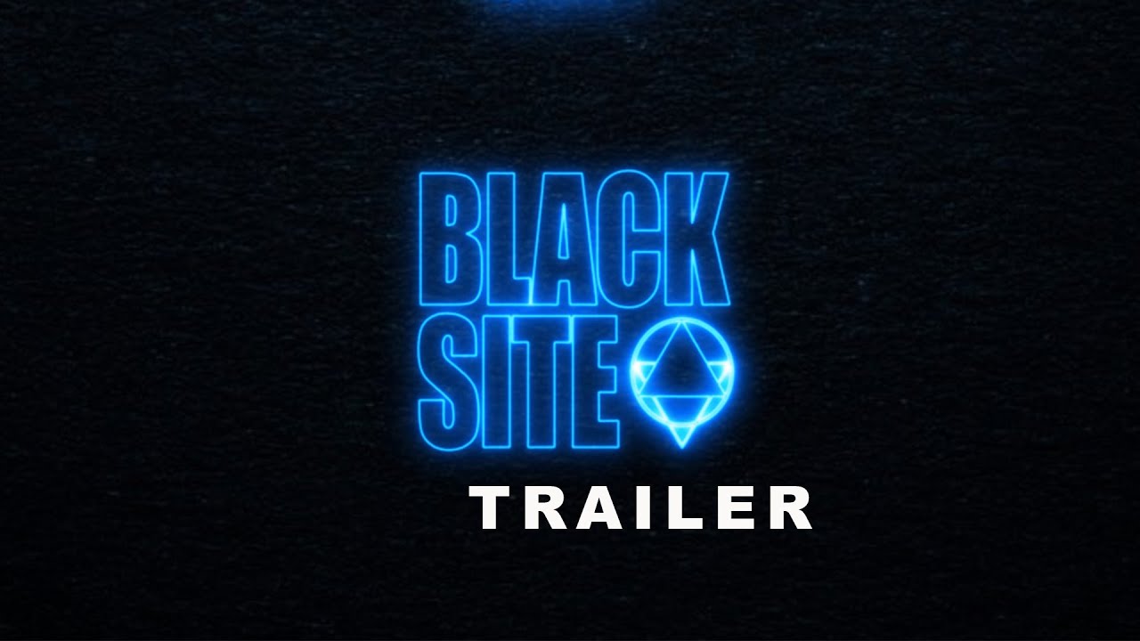 Black Site (2019) Official Trailer