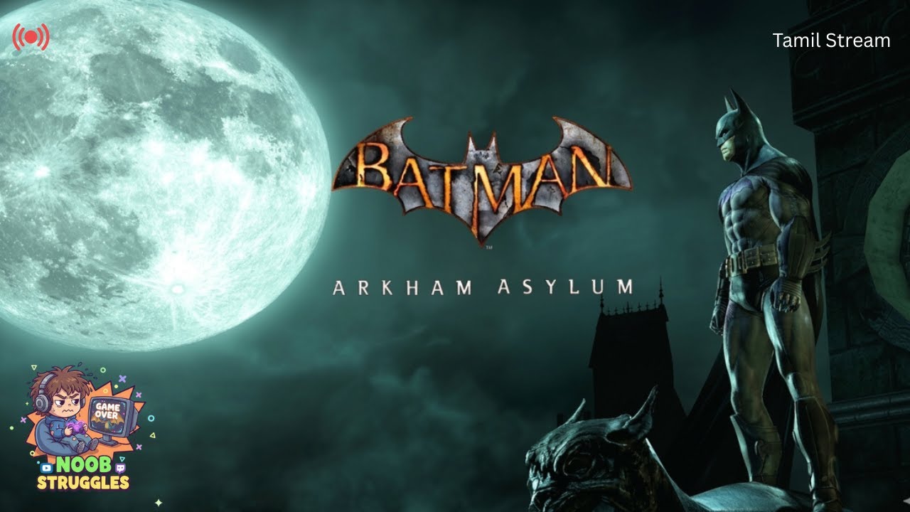 Batman Arkham Asylum LIVE | Bane Defeated! What’s Next? | Noob Struggles