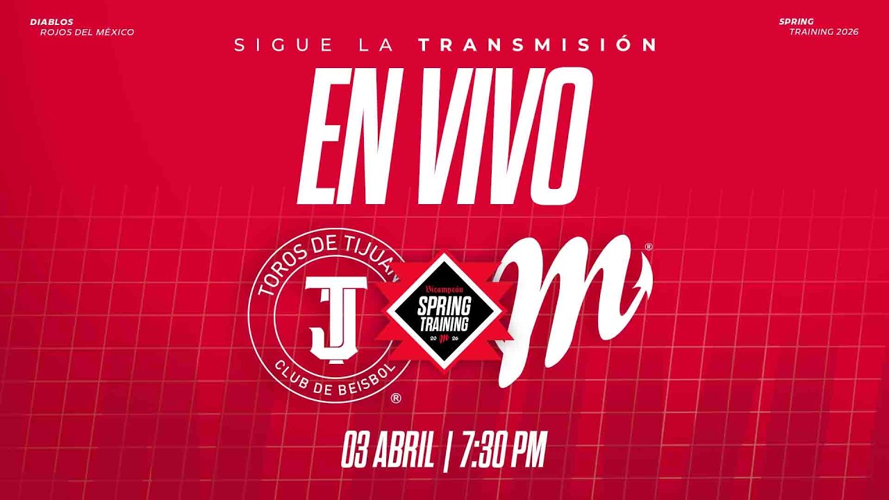⚾️ TOROS DE TIJUANA vs DIABLOS ROJOS DEL M&Eacute;XICO 📅 03 abril 2026 ⭐ Inter Liga | CUARTO JUEGO