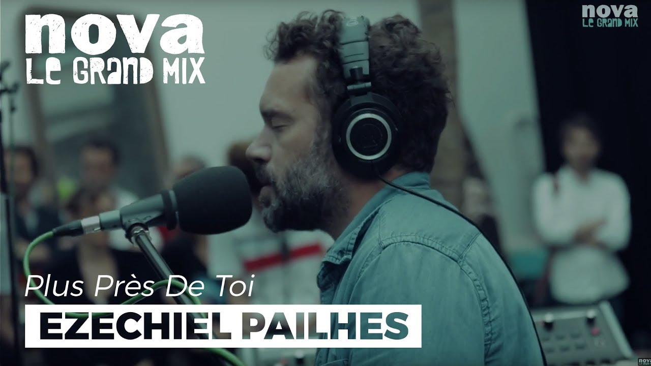 Ezechiel Pailhes - Tout va bien | Live Plus Près De Toi