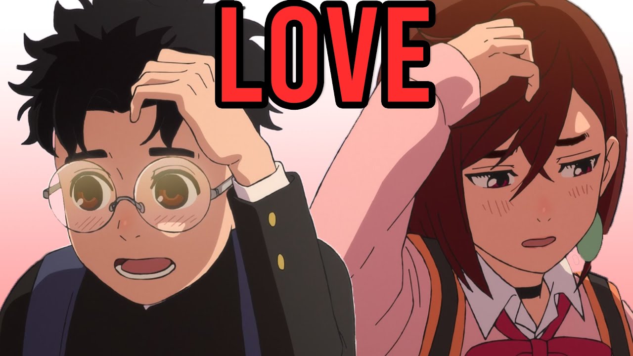 Love is the Key to Everything in Dandadan