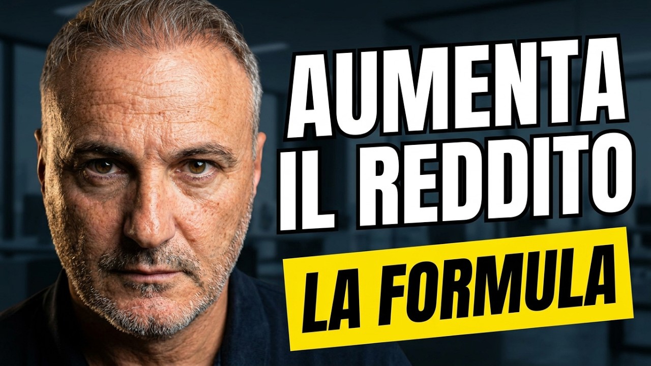 Come aumentare il reddito e guadagnare. La guida pratica. (Con esercizi)