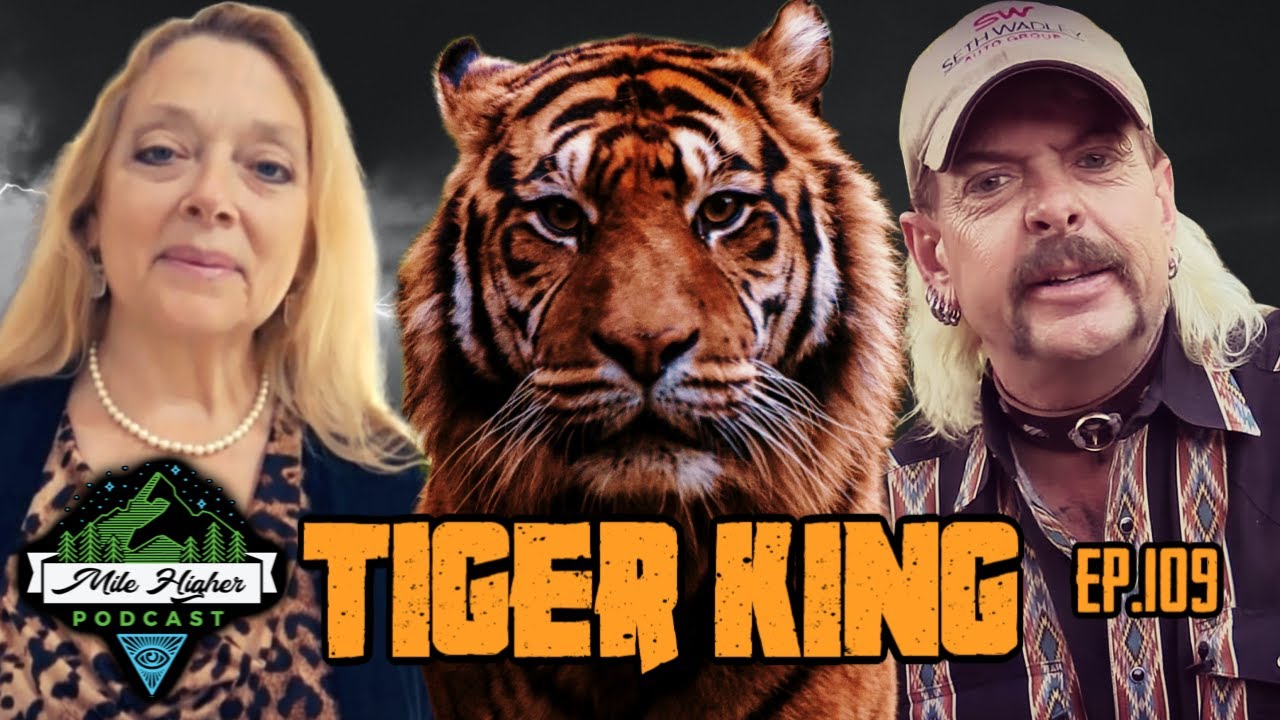 Tiger King: The Wild Case Of Joe Exotic & Carole Baskin - Podcast #109