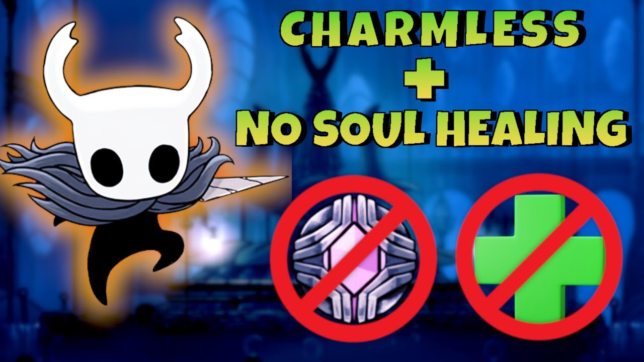 Can you beat Hollow Knight without Charms and Soul Healing?