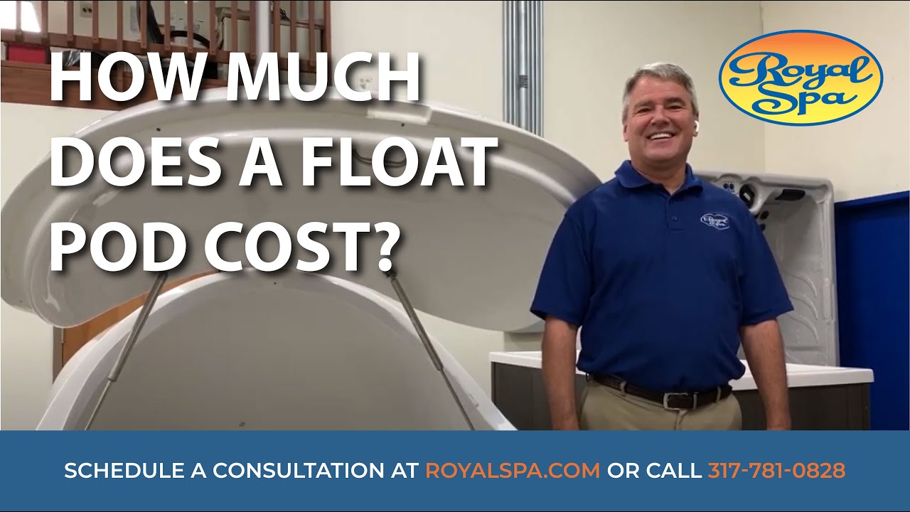 How Much Does A Float Pod Cost?