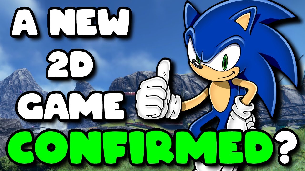 Did A New 2D Sonic Game Just Get CONFIRMED???