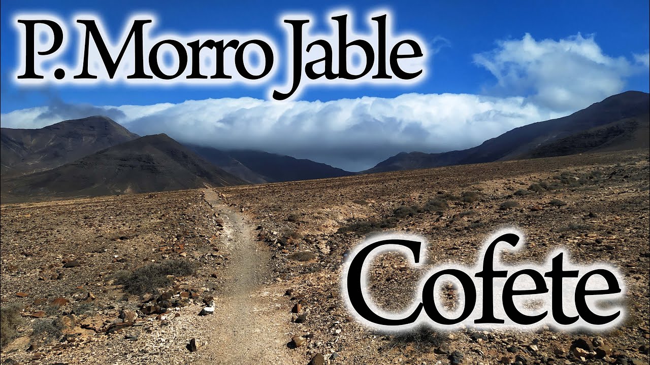 TRAIL 300722 Puerto de Morro Jable, Playa de Cofete.