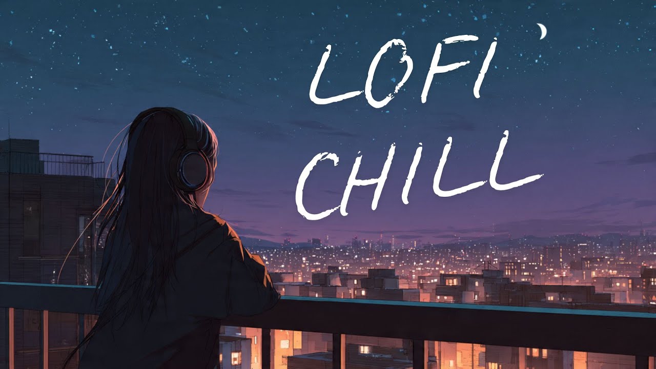 Lofi - Study Music Lofi Relax Chillhop