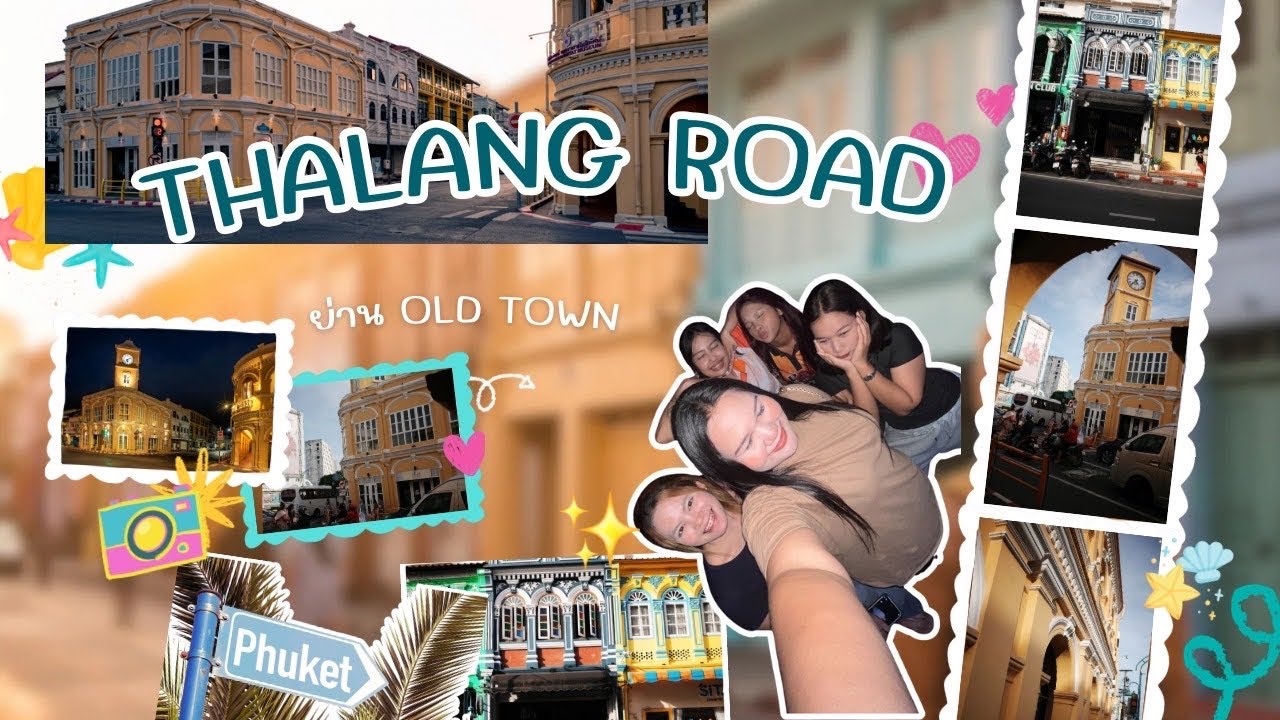 Old Phuket town | Thalang road 
