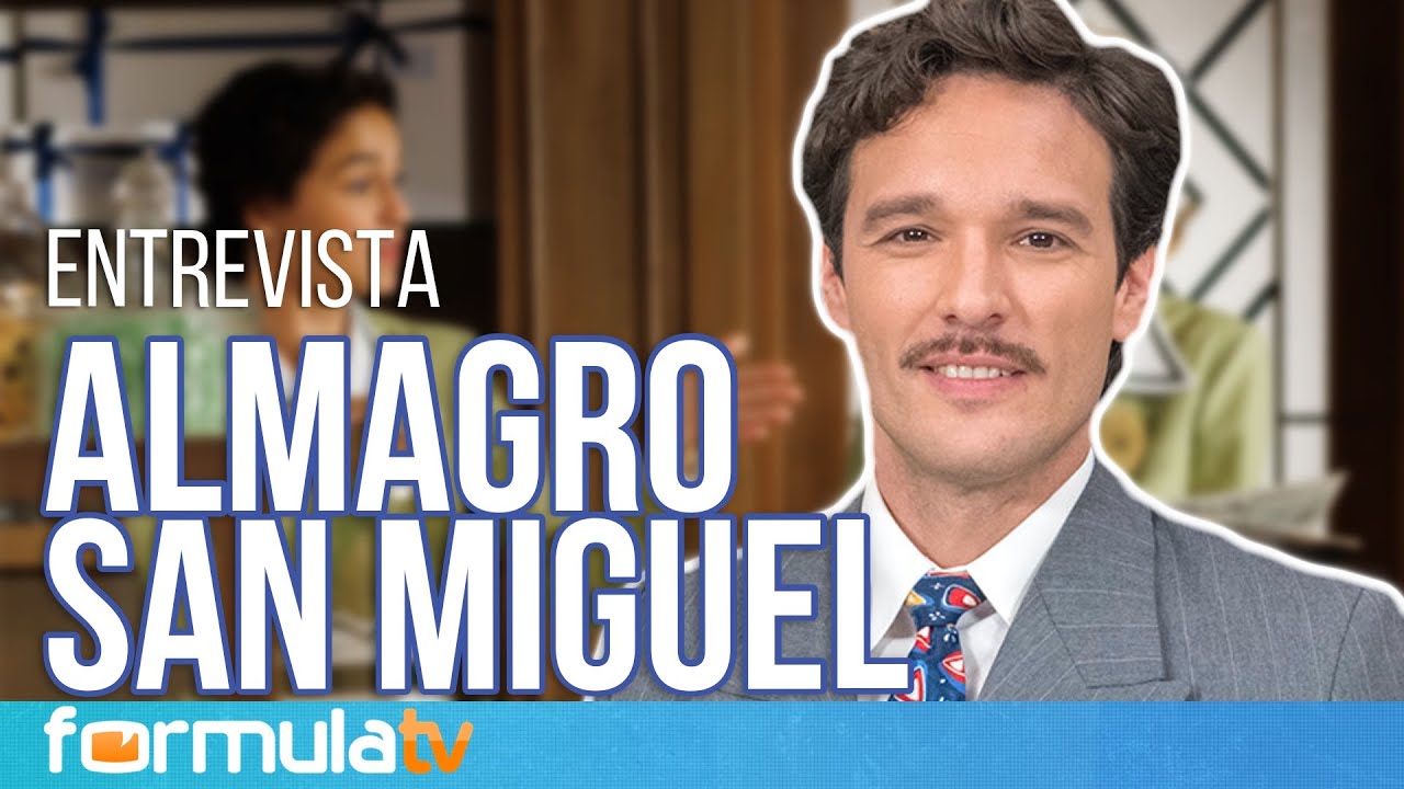 ¿Cómo evolucionará el amor de ÍÑIGO y MATILDE en LA MODERNA? ALMAGRO SAN MIGUEL lo cuenta