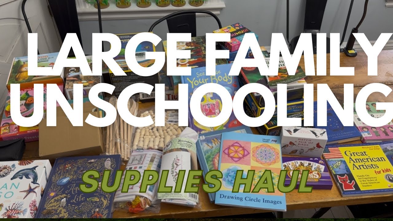 Homeschool/ Unschool SUPPLIES HAUL