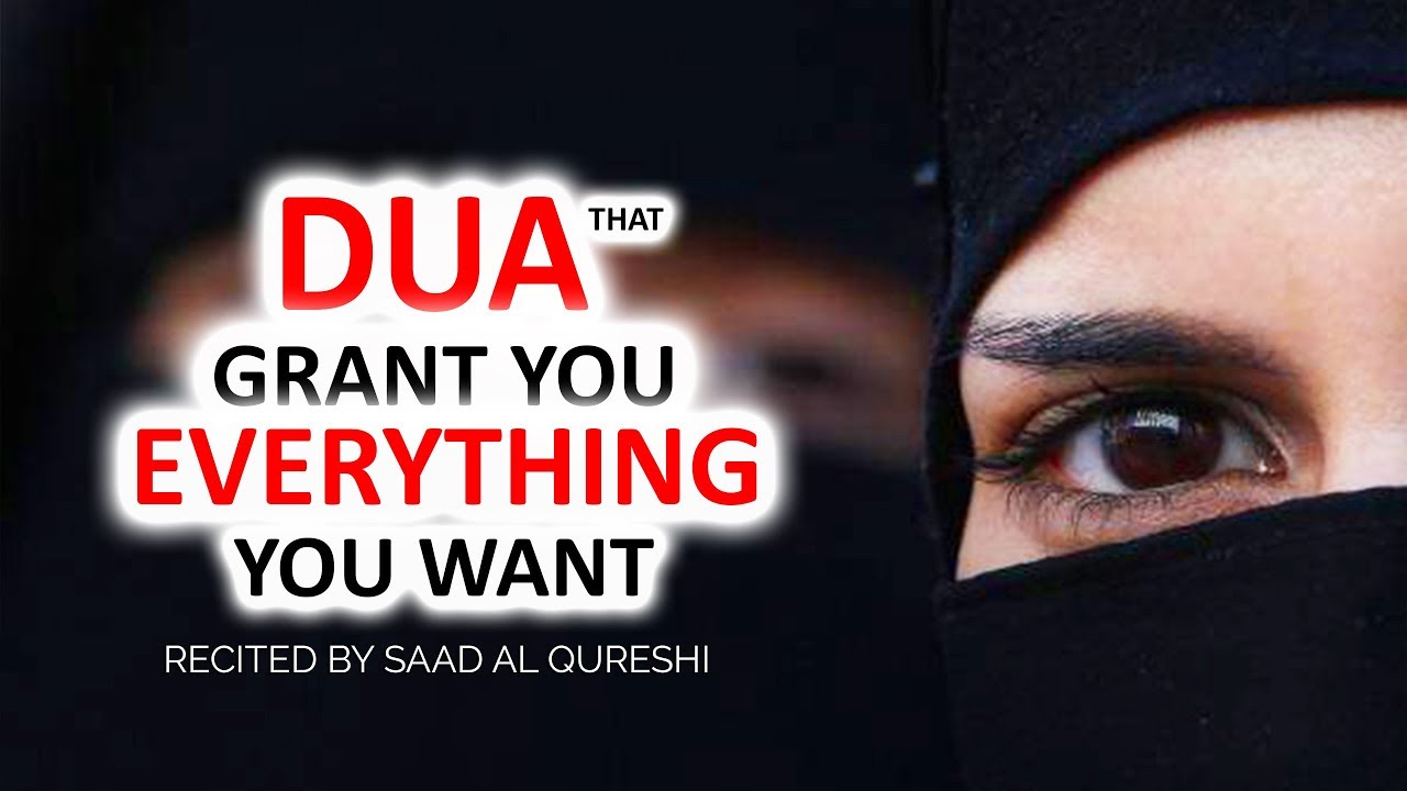 Dua That Grant You Everything You Need &  You Wish Insha Allah ♥ ᴴᴰ - Listen Daily !