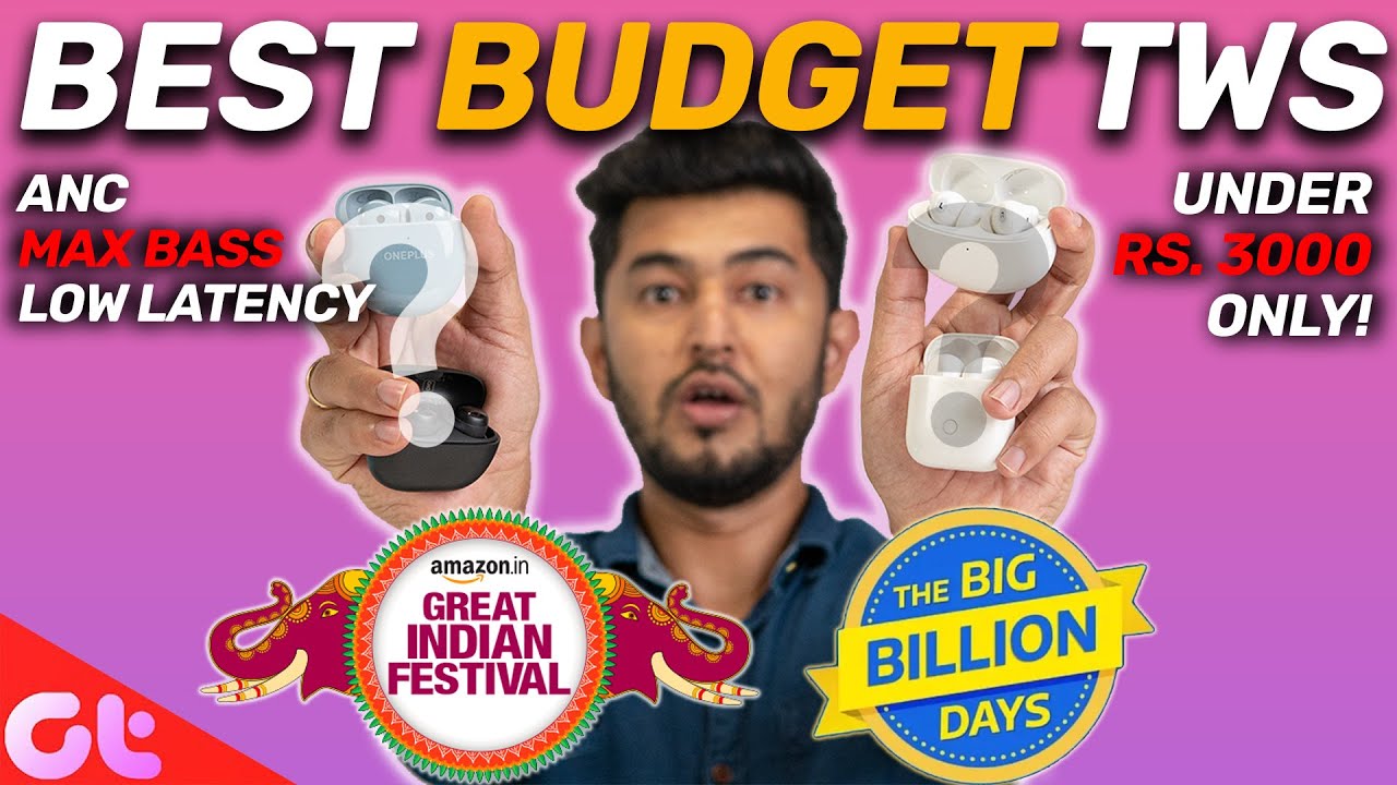 Best Budget TWS Under Rs. 3,000 | Best Earphones Under 3000 | GT Hindi