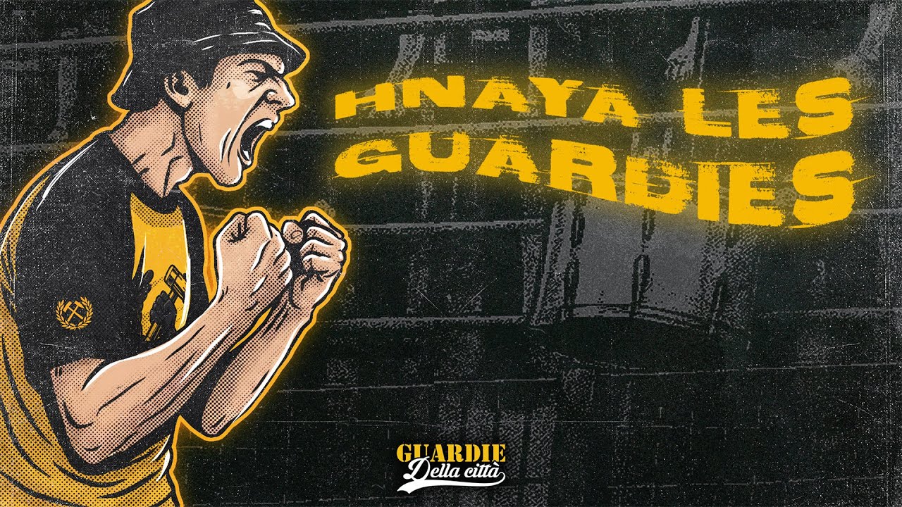 Ultra’ Combattiva | Straordinario - Hnaya les Guardies ( Guardie della Città )