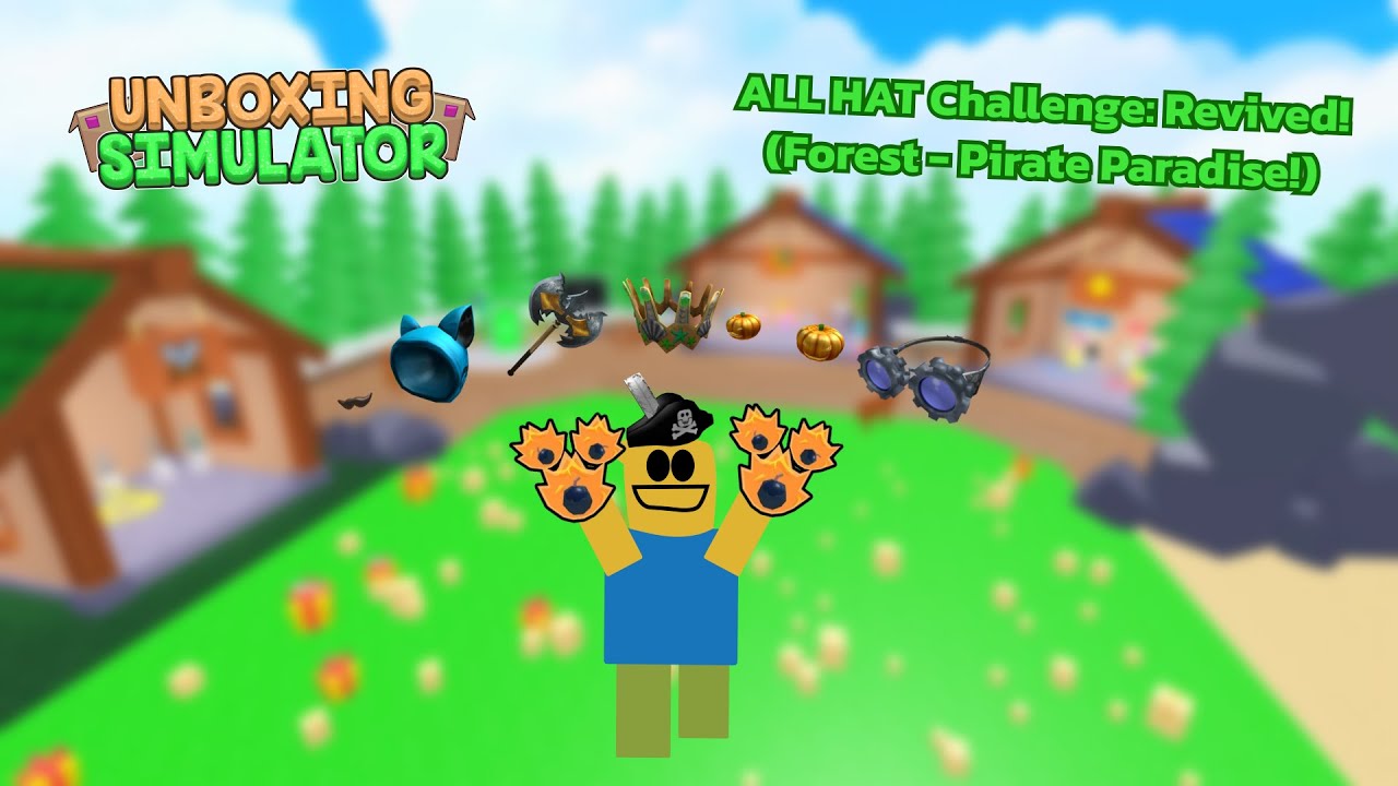 Unboxing Simulator | All Hats Challenge: Revived! (Forest - Pirate Paradise)
