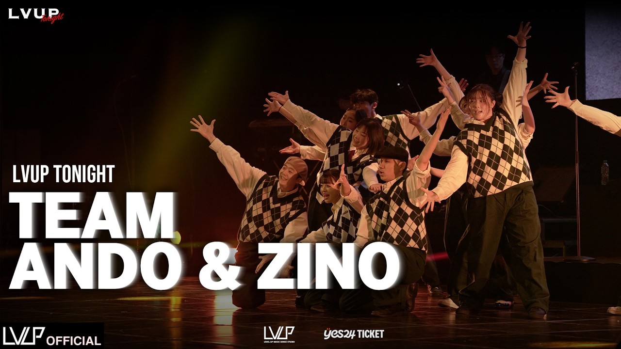 [2026 LVUP TONIGHT 2] TEAM ANDO X ZINO